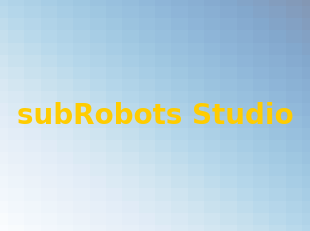 subRobots Studio